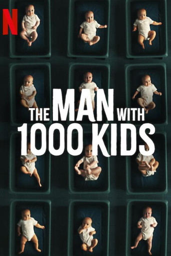 The Man with 1000 Kids (2024) Season 1 Complete Netflix